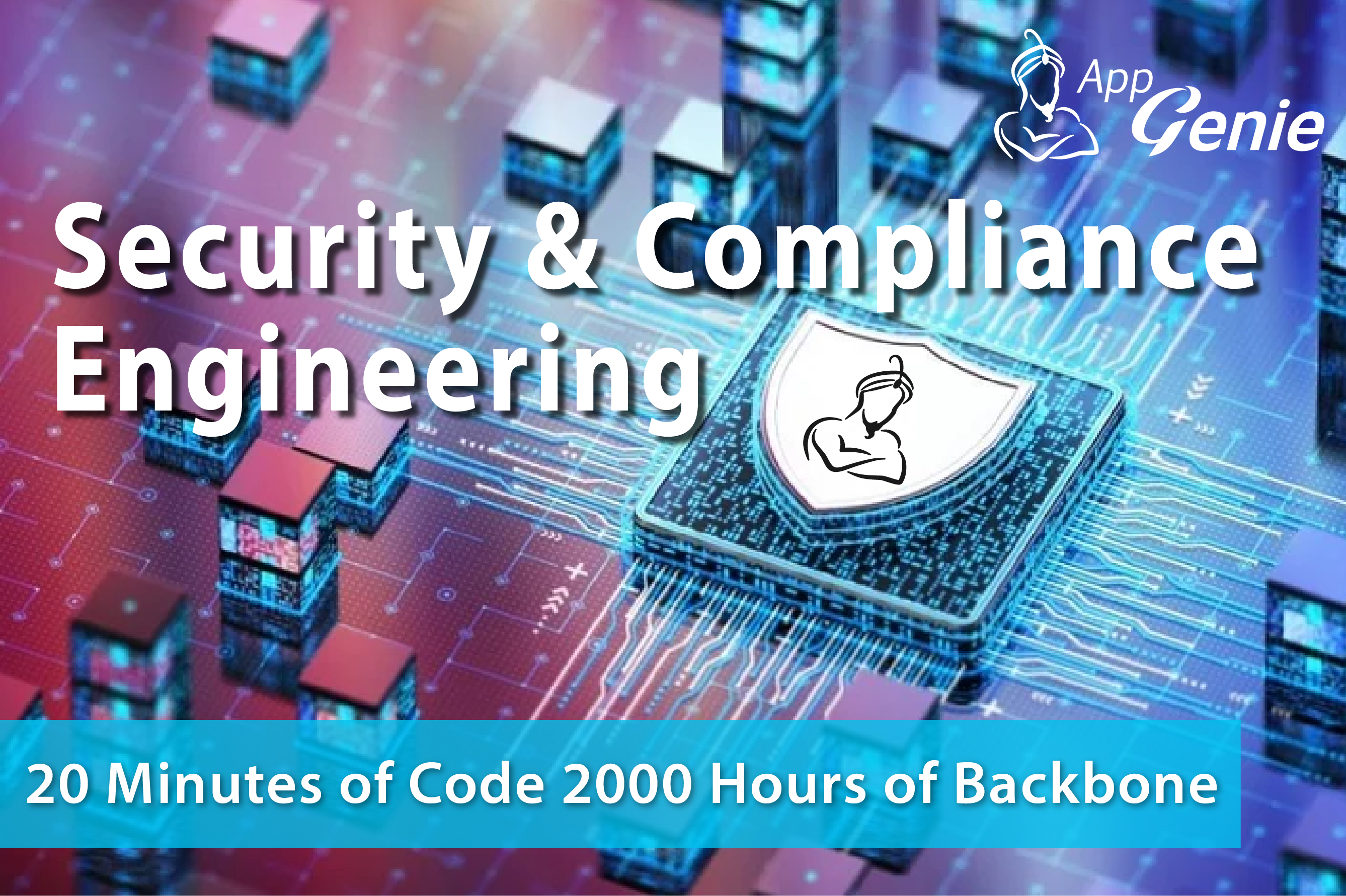 Security and Compliance Engineering
